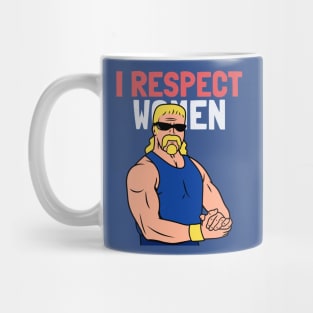 I respect women Mug